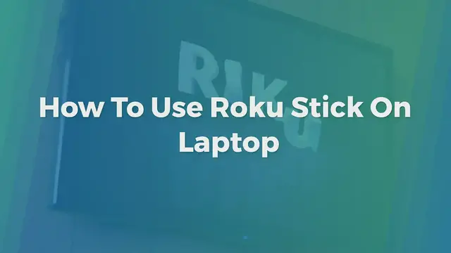 'Video thumbnail for How To Use Roku Stick On Laptop'