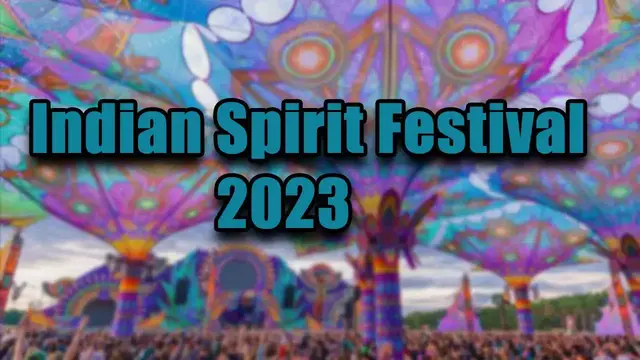 Video thumbnail for Indian Spirit Festival 2023 | Live Stream, Lineup, and Tickets Info