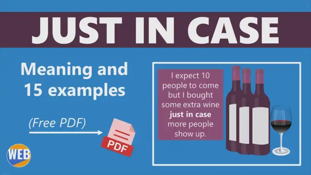 Video thumbnail for JUST IN CASE – Meaning and REAL Examples