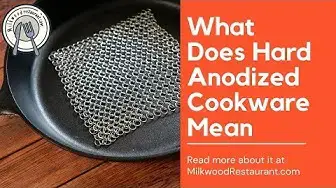 Video thumbnail for What Does Hard Anodized Cookware Mean? 10 Superb Benefits Having Hard Anodized Cookware
