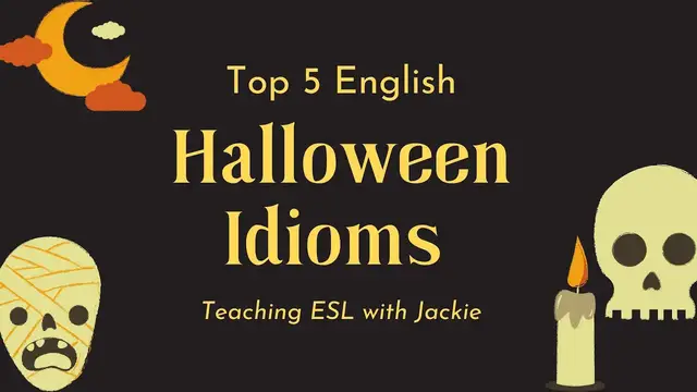 Video thumbnail for Top five Halloween American English Idioms | Improve your English Vocabulary with New Expressions
