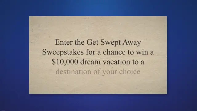 Video thumbnail for Get Swept Away Sweepstakes - Win A $10,000 Dream Vacation To A Destination Of Your Choice