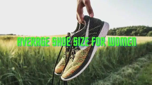 'Video thumbnail for What Is the Average Shoe Size for a Woman'