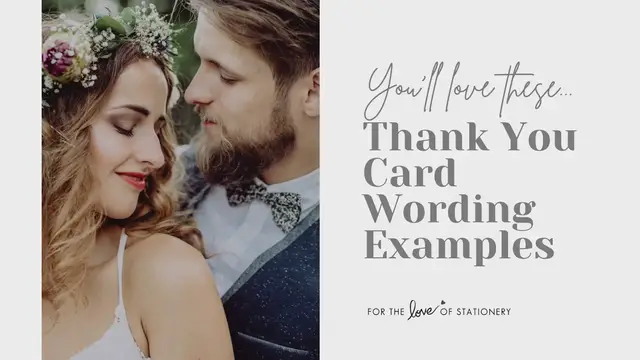 Video thumbnail for Wedding Thank You Card Wording Examples