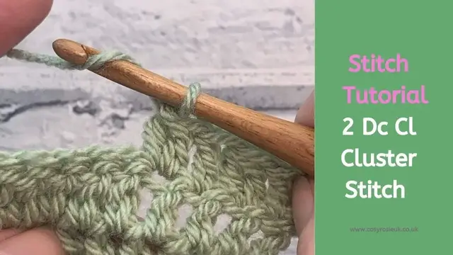Video thumbnail for Double Crochet Cluster Stitch