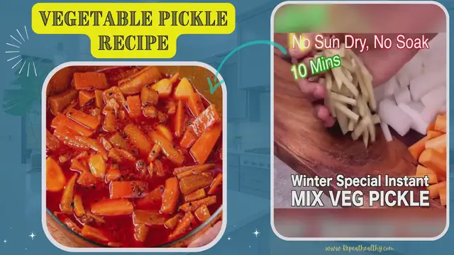 Video thumbnail for Vegetable Pickle Recipe