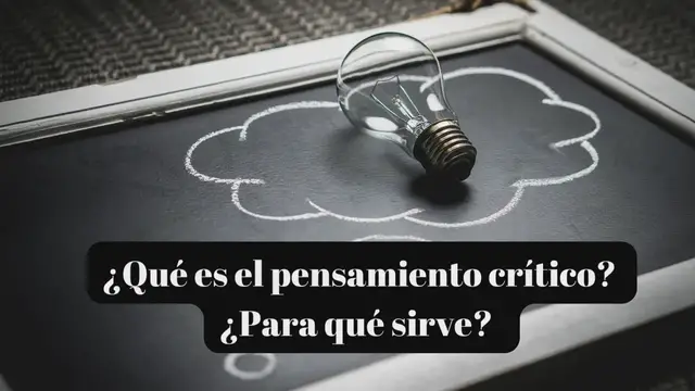Video thumbnail for ¿Qué es el pensamiento crítico ¿Para qué sirve?