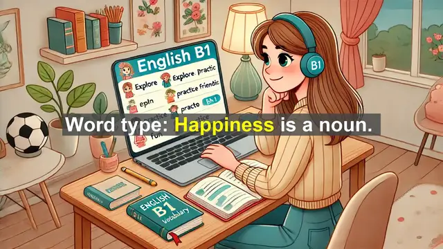Video thumbnail for 2500 Must Know CEFR B1 Vocabulary - Understanding Happiness: More Than Just an Emotion