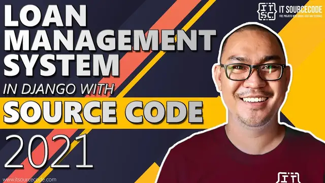 Video thumbnail for Loan Management System in Django with Source Code 2021 | Django Project with Source Code