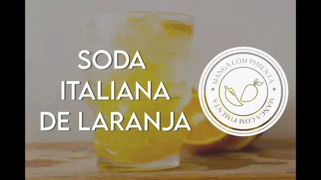 Video thumbnail for Soda Italiana de Laranja