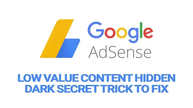 Video thumbnail for Google AdSense Low Value Content Dark Secret Trick To Fix It In 2022