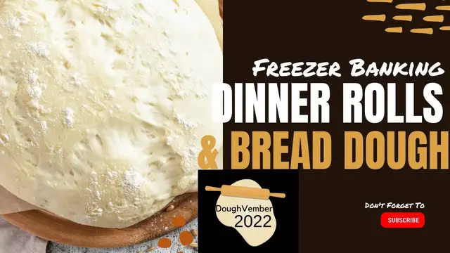 Video thumbnail for Freezer Banking Bread Dough // Doughvember /// Jeni Gough