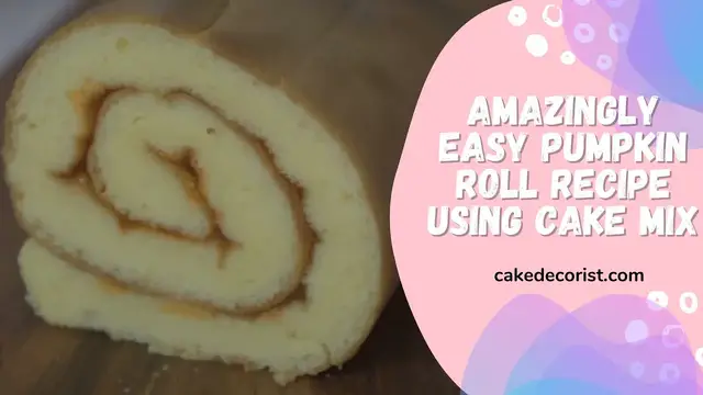 Video thumbnail for Amazingly Easy Pumpkin Roll Recipe Using Cake Mix