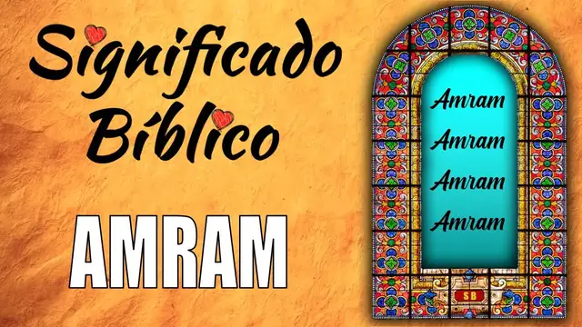 Video thumbnail for Amram Significado Bíblico | ¿Qué Significa Amram en la Biblia? 🙏