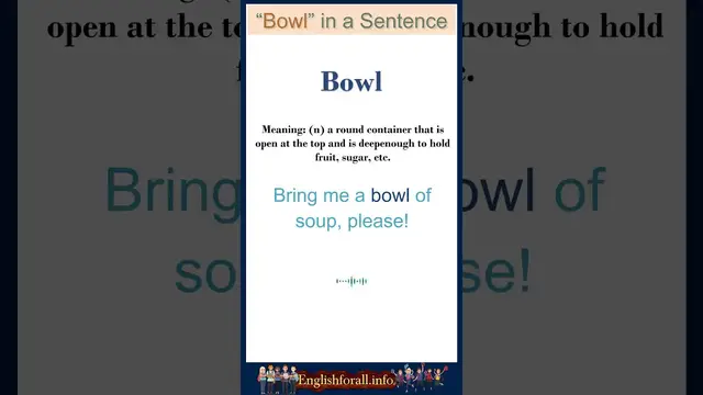 Video thumbnail for Bowl meaning | Bowl in a Sentence | Most common words in English #shorts
