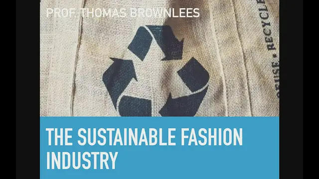 Video thumbnail for Introduction to Fashion Sustainability