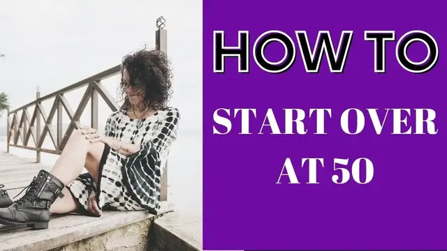 'Video thumbnail for How To Start Over at 50-I left my entire life and completely reinvented it after 50 yrs. My Story!'
