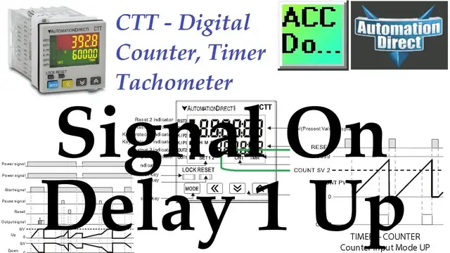 Video thumbnail for CTT Signal On Delay 1 Up - Counter Timer Modes