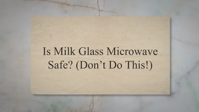 'Video thumbnail for Is Milk Glass Microwave Safe ? (Don’t Do This !)'