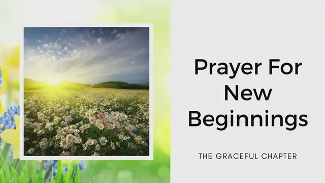 'Video thumbnail for Prayer for New Beginnings'