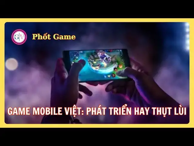 Video thumbnail for [Phốt Game] Bóc Trần Sự Thật: Vì Sao Game Mobile Việt Ngày Càng Chán?