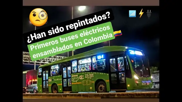 Video thumbnail for 🧐¿Han sido repintados?...⚡️🚎🔌 PRIMEROS BUSES ELECTRICOS ensamblados en COLOMBIA.