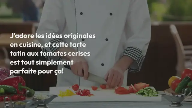 Video thumbnail for Tarte tatin aux tomates cerises