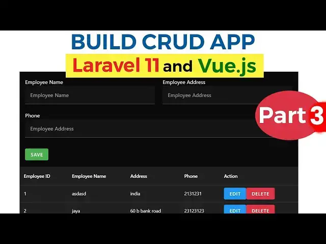 Video thumbnail for Laravel 11 & Vue.js: Complete Guide to Building a CRUD App | Part 3