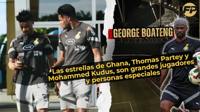 Video thumbnail for George Boateng: Las estrellas de Ghana Thomas Partey y Mohammed Kudus son grandes jugadores y personas especiales