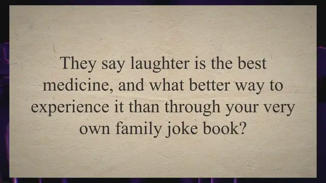 Video thumbnail for Creating Your Own Family Joke Book