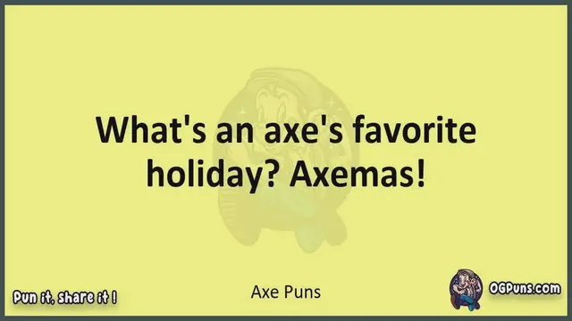 Video thumbnail for Axe - Jokes, Puns, Wordplays, and Laughter