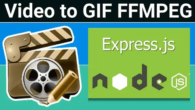 Video thumbnail for Node.js Express Fluent-FFMPEG Project to Export Video to GIF Using Start & End Time in Browser