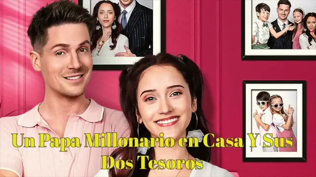 Video thumbnail for Un Papa Millonario En Casa Y Sus Dos Tesoros Drama Chino