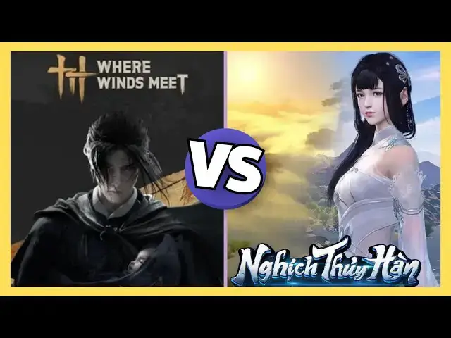 Video thumbnail for So Sánh Nghịch Thủy Hàn vs Yến Vân Thập Lục Thanh | Đồ Họa – Gameplay – Thế Giới Mở