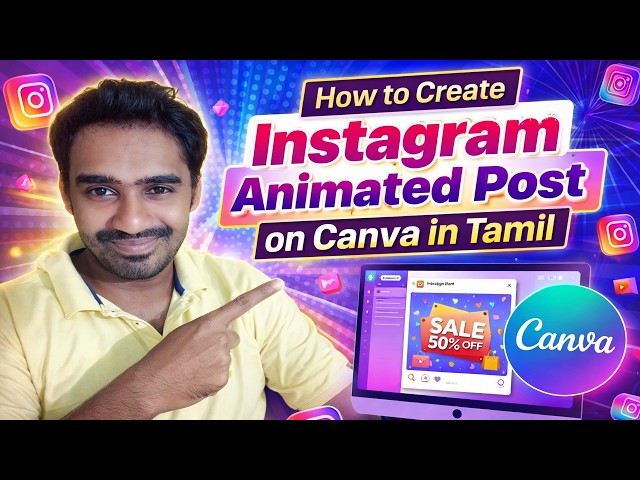 Video thumbnail for How to Create Instagram Post on Canva in Tamil | Animated Posts Tutorial 🚀