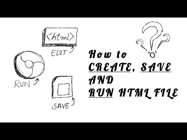 Video thumbnail for How to Create, save and Run HTML File