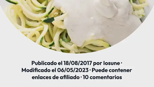 Video thumbnail for Pasta de Calabacín con Salsa Alfredo Vegana