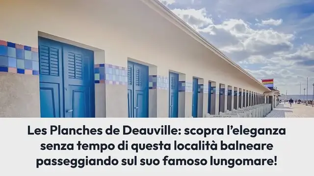 Video thumbnail for Les Planches de Deauville: consigli (+ foto della passeggiata)