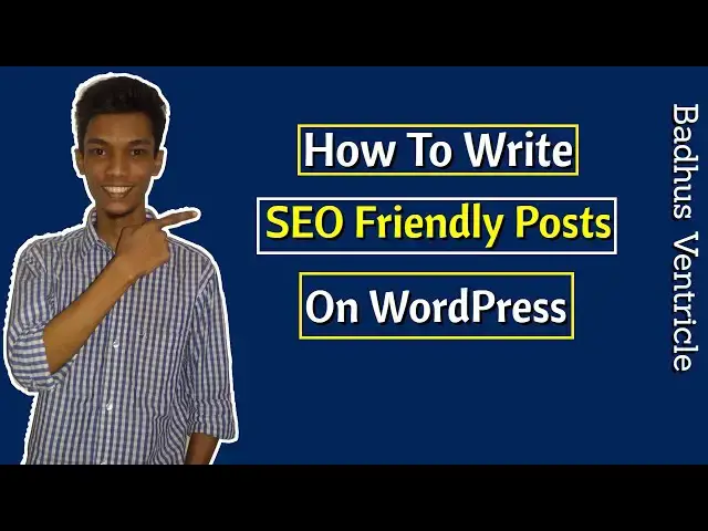 Video thumbnail for How To Write SEO Friendly Posts On WordPress
