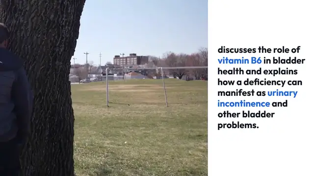 Video thumbnail for Vitamin_B6_and_Bladder_Health