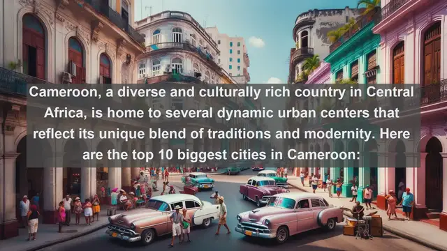 Video thumbnail for Unveiling Cameroon's Urban Giants: Top 10 Largest Cities Explored!