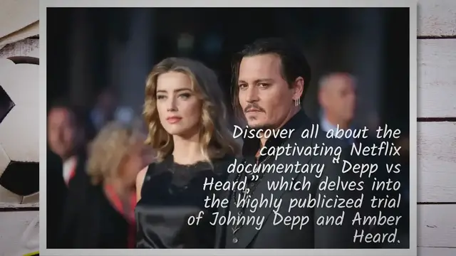 'Video thumbnail for DEPP VS HEARD: LEARN ALL ABOUT THE DOCUMENTARY PLANNED BY NETFLIX'