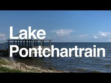 'Video thumbnail for Spotlight on Lake Pontchartrain: Visitor's Guide, History, Fishing, Hunting, Lake Homes & Causeway'