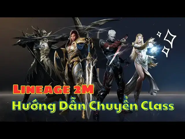 Video thumbnail for [Lineage 2M] Hướng Dẫn Cách Đổi Class Nếu Như Bạn Chọn Nhầm Class