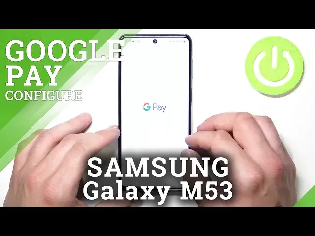 Video thumbnail for How to Manage Google Pay on SAMSUNG Galaxy M53 - Set Up Google Pay