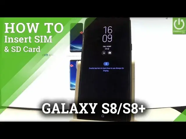 'Video thumbnail for Insert SIM & SD in SAMSUNG Galaxy S8 & S8+ - Install SIM / SD Card'