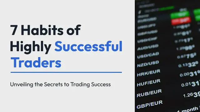 Video thumbnail for 7 Habits of Highly Successful Traders