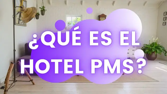 Video thumbnail for ¿Qué es el hotel Pms?
