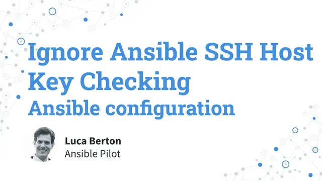 Video thumbnail for Ignore Ansible SSH Host Key Checking - Ansible configuration