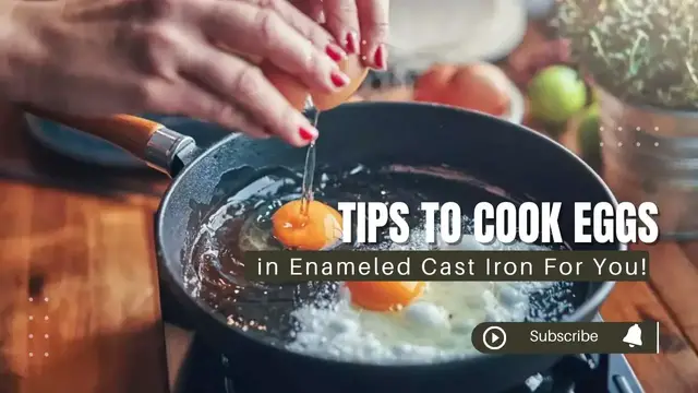 Video thumbnail for Tips To Cook Eggs in Enameled Cast Iron For You!